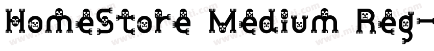 HomeStore Medium Reg字体转换